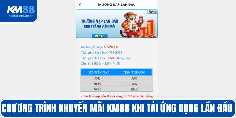 Chương trình khuyến mãi KM88 khi tải ứng dụng lần đầu